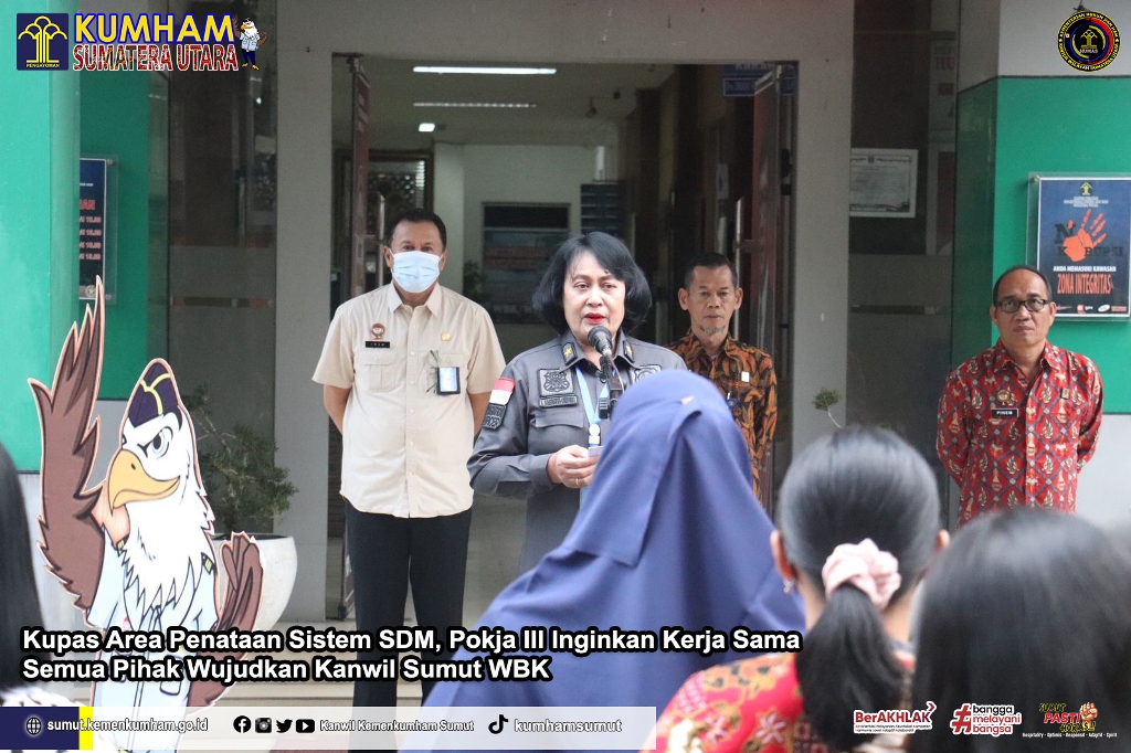 ZZZKerja Sama Semua Pihak Wujudkan Kanwil Sumut WBK