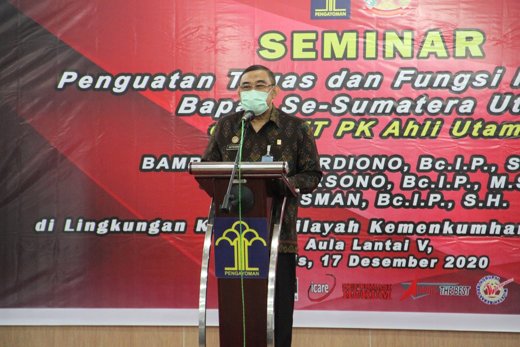 ZZZSeminar Penguatan Tugas dan Fungsi PK dan APK di Jajaran Kanwil Kemenkumham Sumut2